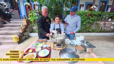 Tadına Doyulmayan Tarifler - Muğla | 8 Ağustos 2026