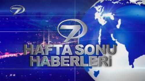 HAFTA SONU HABERLERİ - 17 KASIM
