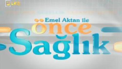 ÖNCE SAĞLIK - 17 KASIM