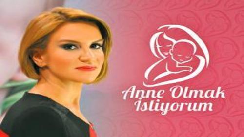 ANNE OLMAK İSTİYORUM