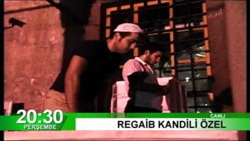 REGAİB KANDİLİ ÖZEL