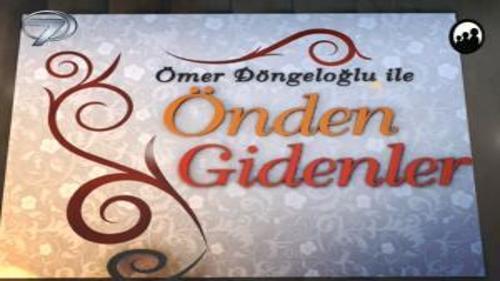 ÖNDEN GİDENLER - 28 KASIM 2013