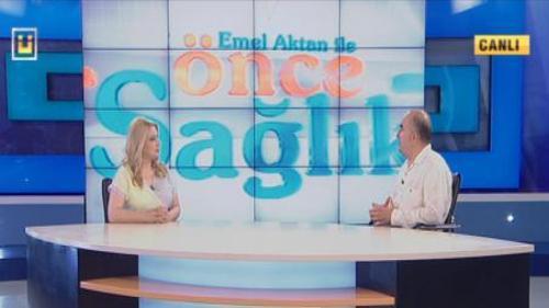 ÖNCE SAĞLIK - 19 TEMMUZ 2014