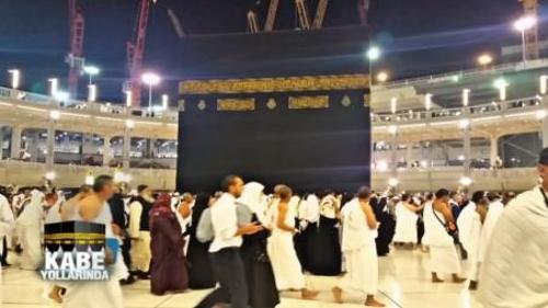KÂBE YOLLARI - 7 MART 2015