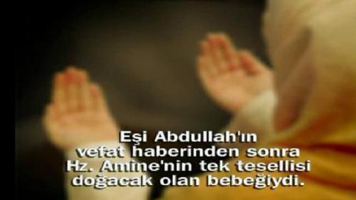 HZ. PEYGAMBER'İN HAYATI - 6.BÖLÜM (HZ. ABDULLAH'IN VEFATI)