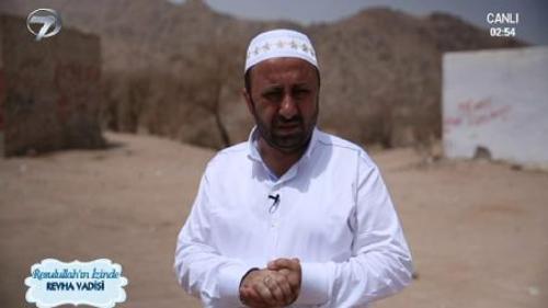 RESULULLAH'IN İZİNDE - REVHA VADİSİ