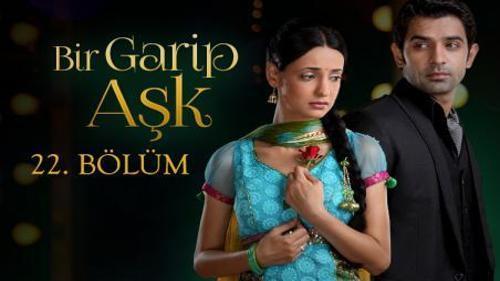 BİR GARİP AŞK - 22.B&Ouml;L&Uuml;M FRAGMANI