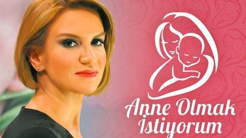 Anne Olmak İstiyorum