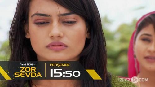 Zor Sevda 38.Bölüm Fragmanı - 22 Haziran Perşembe