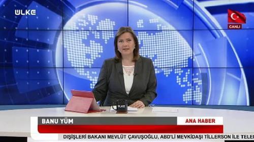 Ülke Ana Haber - 11 Haziran 2017