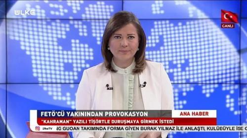 Ülke Ana Haber - 17 Temmuz 2017