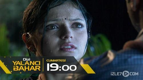 Yalancı  Bahar 9. Bölüm Fragmanı - 16 Eylül Cumartesi