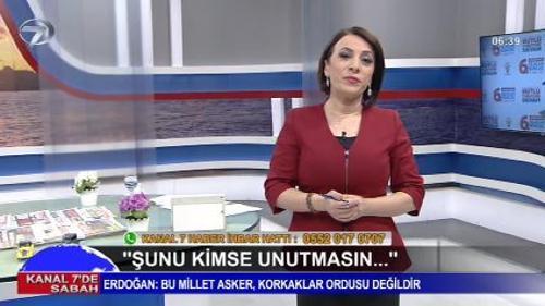 Kanal 7'de Sabah - 25 Şubat 2018