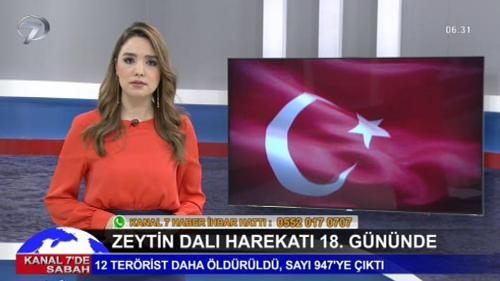 Kanal 7'de Sabah - 6 Şubat 2018
