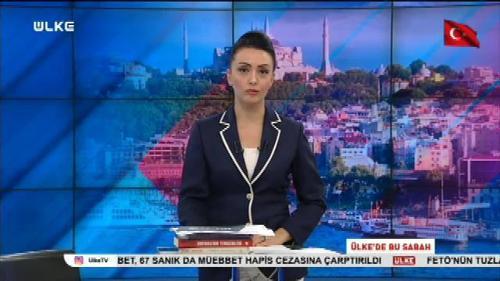 Ülke'de Bu Sabah - 18 Ağustos 2018