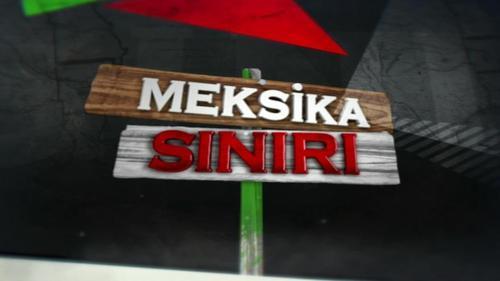 Meksika Sınırı