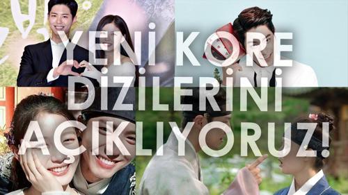Yeni Kore Dizilerini Açıklıyoruz!
