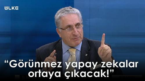 “Görünmez yapay zekalar ortaya çıkacak”