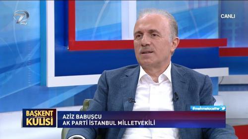 Başkent Kulisi - Aziz Babuşcu - 16 Haziran 2019
