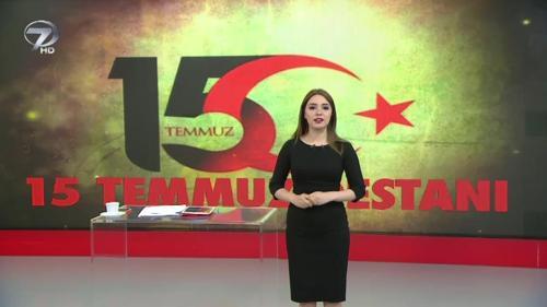 Kanal 7'de Sabah - 15 Temmuz 2019