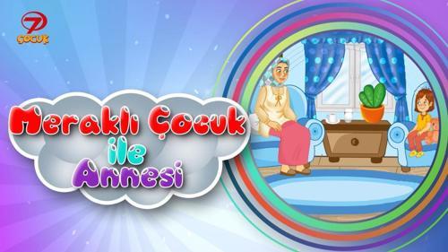 Meraklı &Ccedil;ocuk İle Annesi - &Ouml;l&uuml;m &Ouml;tesi Hayat: Ahiret