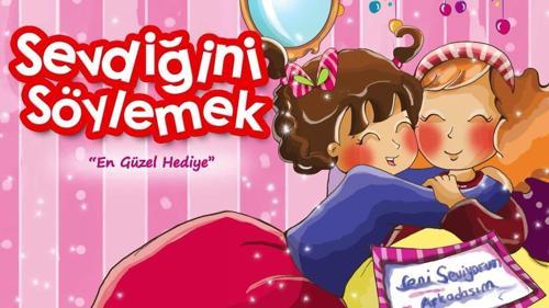 En G&uuml;zel Hediye | Sevdiğini S&ouml;ylemek