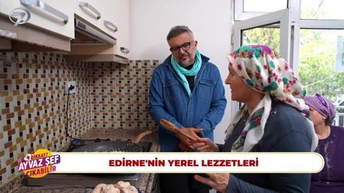 Dikkat Ayvaz Şef Çıkabilir - Edirne - Ciğer | 28 Kasım 2025