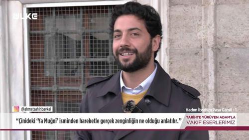 Tarihte Y&uuml;r&uuml;yen Adam - Hadım İbrahim Paşa Camii | 27 Aralık 2025
