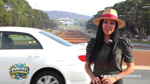 D&uuml;nyayı Geziyorum - Kanberra - Avustralya | 1 Mart 2026