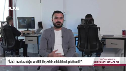 İş D&uuml;nyasında Girişimci Gen&ccedil;ler - Muhammed Rıdvan Ayyıldız | 26 Nisan 2026