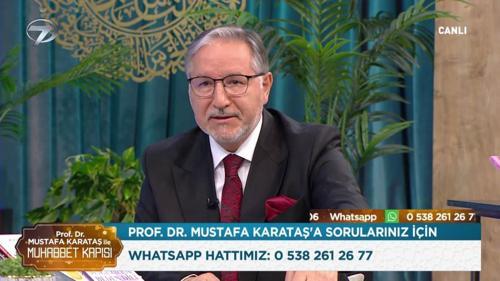 Prof. Dr. Mustafa Karataş ile Muhabbet Kapısı - 7 Nisan 2026