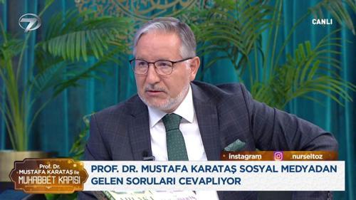 Prof. Dr. Mustafa Karataş ile Muhabbet Kapısı - 8 Haziran 2026