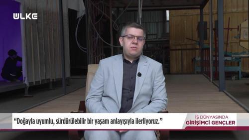  İş D&uuml;nyasında Girişimci Gen&ccedil;ler - Furkan Etyemez | 12 Temmuz 2026