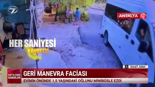  Kanal 7 Hafta Sonu Haberleri - 29 Ağustos 2026