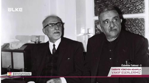 Tarihte Y&uuml;r&uuml;yen Adam - &Ouml;zbekler Tekkesi - 3 | 6 Eyl&uuml;l 2026