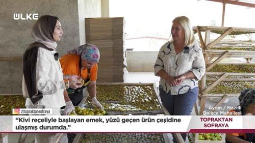 Topraktan Sofraya - Aydın - Nazilli | 20 Eyl&uuml;l 2026