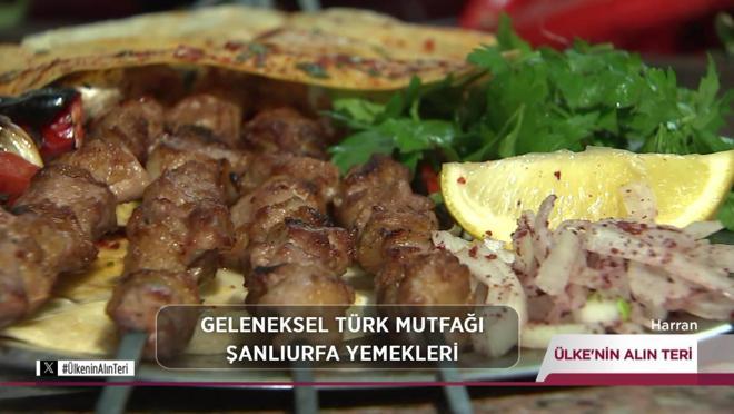 Ülkenin Alın Teri - Geleneksel Türk Mutfağı | 27 Ocak 2024