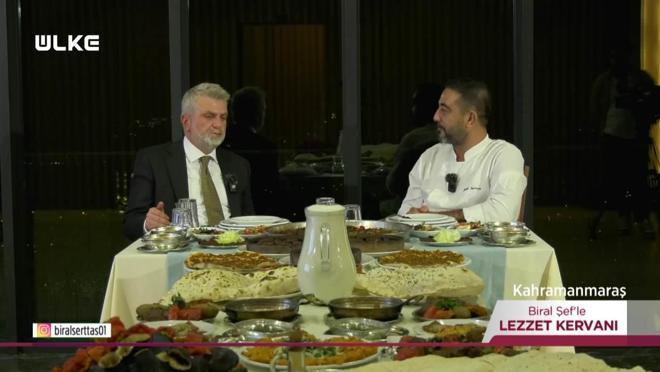 Biral Şef’le Lezzet Kervanı - Kahramanmaraş - 15 Aralık 2024