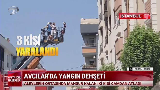  Kanal 7 Hafta Sonu Haberleri - 27 Temmuz 2025