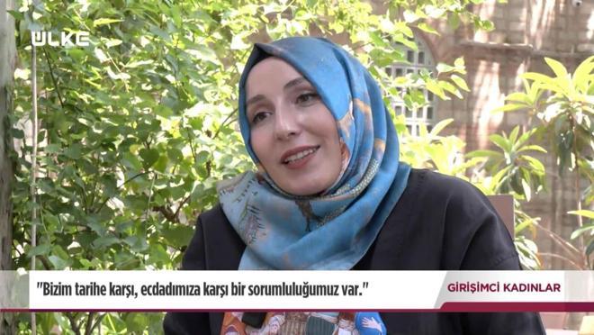 Girişimci Kadınlar - 20 Temmuz 2025