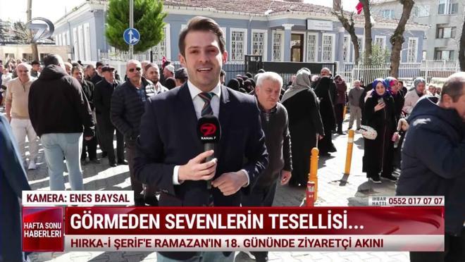  Kanal 7 Hafta Sonu Haberleri - 8 Mart 2026