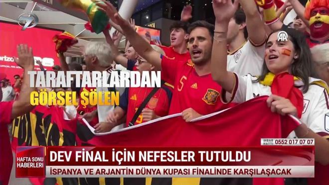  Kanal 7 Hafta Sonu Haberleri - 19 Temmuz 2026