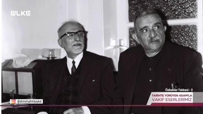 Tarihte Y&uuml;r&uuml;yen Adam - &Ouml;zbekler Tekkesi - 3 | 6 Eyl&uuml;l 2026